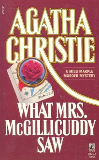 What Mrs. McGillicuddy Saw - Agatha Christie