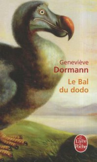 Le Bal du dodo - Geneviève Dormann