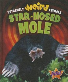 Star-Nosed Mole - Lisa Owings