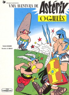 Astérix, o Gaulês (Astérix, #1) - René Goscinny, Albert Uderzo