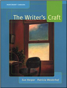 The Writer's Craft - Sue Harper, Patricia Westerhof