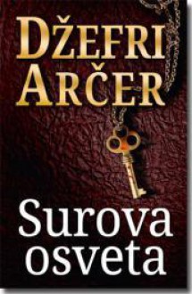 Surova Osveta - Jeffrey Archer