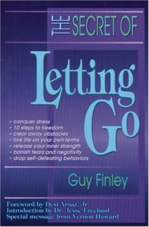 The Secret of Letting Go (Audio) - Guy Finley