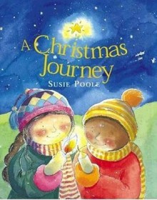 A Christmas Journey: Usa Edition - Susie Poole