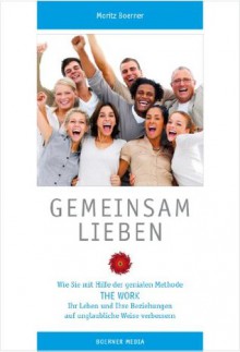 Gemeinsam Lieben (German Edition) - Moritz Boerner