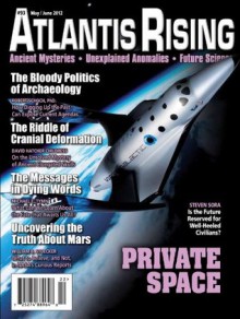 Atlantis Rising Magazine - 93 May/June 2012 (Atlantis Rising Magazing) - J. Douglas Kenyon