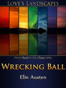 Wrecking Ball - Elin Austen
