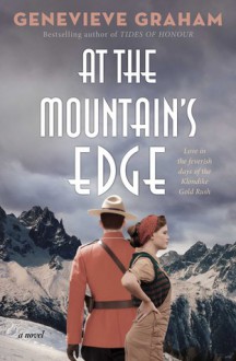 At the Mountain's Edge - Genevieve Graham