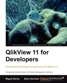 Qlikview 11 Developer's Guide - Barry Harmsen, Miguel García