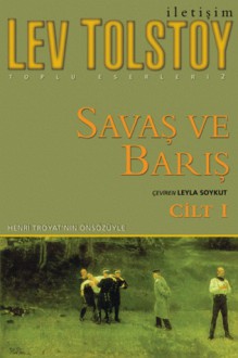 Savaş ve Barış - Leo Tolstoy, Leyla Soykut