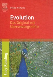 Evolution: Das Original Mit Ubersetzungshilfen - Douglas J. Futuyma