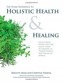 New Age Almanac of Natural Remedies for Health, Happiness, and Wellbeing - Quayside