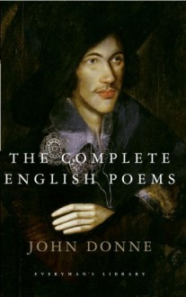 The Complete English Poems - John Donne