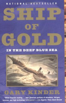 Ship of Gold in the Deep Blue Sea - Gary Kinder