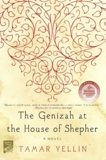 The Genizah at the House of Shepher: A Novel - Tamar Yellin