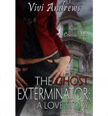 The Ghost Exterminator - Vivi Andrews