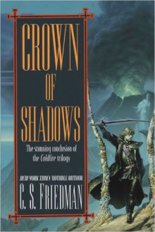 Crown of Shadows - C.S. Friedman