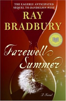 Farewell Summer - Ray Bradbury