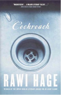 Cockroach: A Novel - Rawi Hage