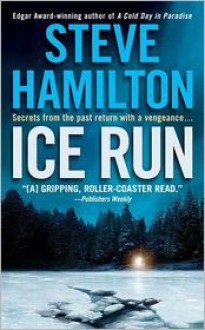 Ice Run - Steve Hamilton