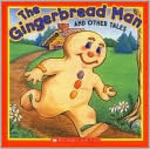 The Gingerbread Man and Other Tales - Karen Lee Schmidt, Lucinda McQueen, Ellen Appleby, Matt Faulkner