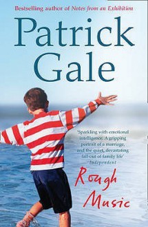 Rough Music - Patrick Gale