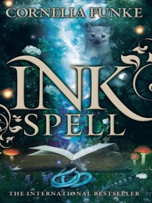 Inkspell - Cornelia Funke