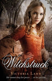 Witchstruck - Victoria Lamb