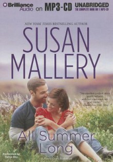 All Summer Long (Fool's Gold, #9) - Susan Mallery, Tanya Eby