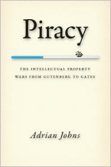 Piracy - Adrian Johns