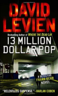 Thirteen Million Dollar Pop - David Levien