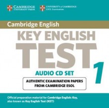 Cambridge Key English Test 1 Audio CD Set (2 CDs): Examination Papers from the University of Cambridge ESOL Examinations - Cambridge ESOL