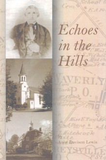 Echoes in the Hills - Ann Lewis