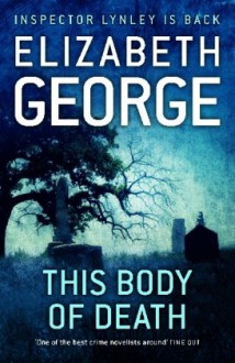 This Body of Death - Elizabeth George