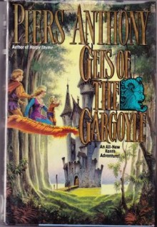 Geis of the Gargoyle (Xanth, #18) - Piers Anthony