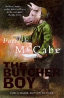 The Butcher Boy - Patrick McCabe