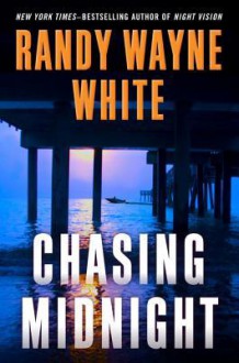 Chasing Midnight - Randy Wayne White