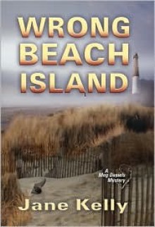 Wrong Beach Island - Jane Kelly