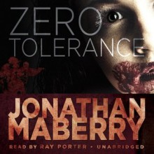 Zero Tolerance - Jonathan Maberry, Ray Porter