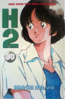 H2 Vol. 30 - Mitsuru Adachi