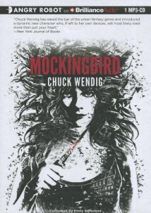 Mockingbird - Chuck Wendig