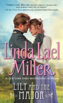 Lily and the Major - Linda Lael Miller