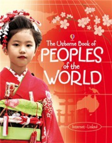 The Usborne Book of Peoples of the World - Gillian Doherty