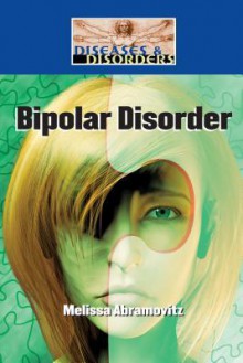 Bipolar Disorder - Melissa Abramovitz