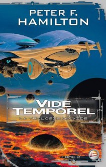 Vide temporel (Vide, #2) - Nenad Savic, Peter F. Hamilton