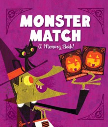 Monster Match: A Memory Bash! - Rebecca McCarthy