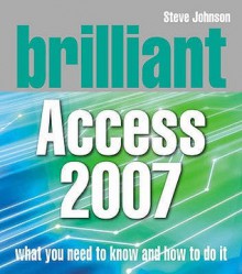 Brilliant Access 2007 - Steve Johnson