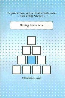 Making Inferences: Introductory Level - Jamestown Publishers