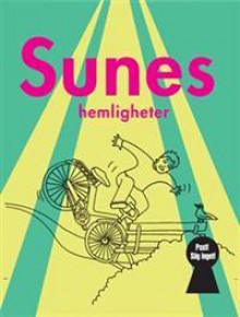 Sunes hemligheter (Sune, #12) - Sören Olsson, Anders Jacobsson