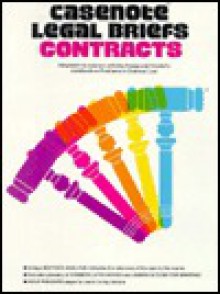 Contracts: Adaptable to Courses Utilizing Knapp and Crystal's Casebook on Problems in Contract Law - Norman S. Goldenberg, Crystal, Charles L. Knapp, Peter Tenen